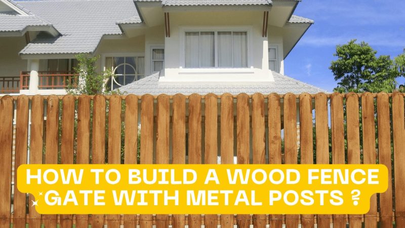 wood-fence-gate-with-metal-posts