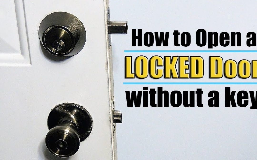 How To Open A Bedroom Door Without A Key