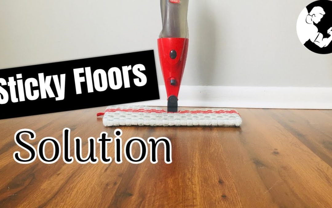 How to Clean Sticky Floor
