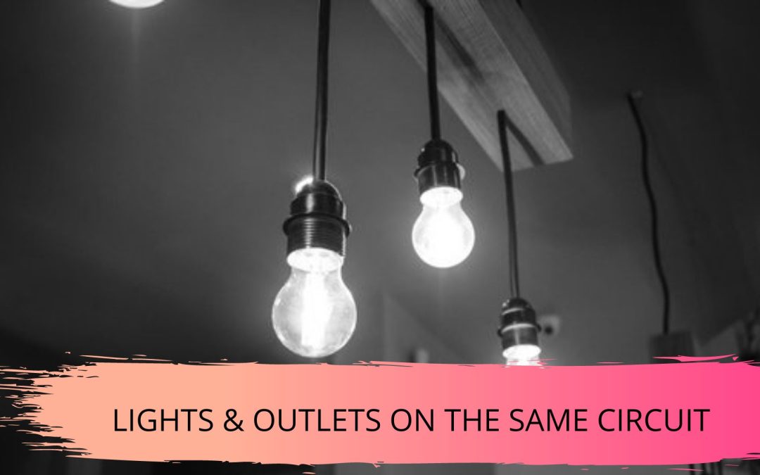 Lights and outlets